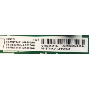 MAIN FUENTE PATA TV TCL / NUMERO DE PARTE 08-CS32TML-LC327AA / 40-MSS14D2-MPB2HG / 08-MST1411-MA200AA / 08-MST1411-MA300AA / GTC005551A / 202532613261MA0694 / V8-ST14K01-LF1V2046 / PANEL LVW320NDEL CJ9W11 / DISPLAY ST3151A05-F VER 2.1 / MODELO 32S321